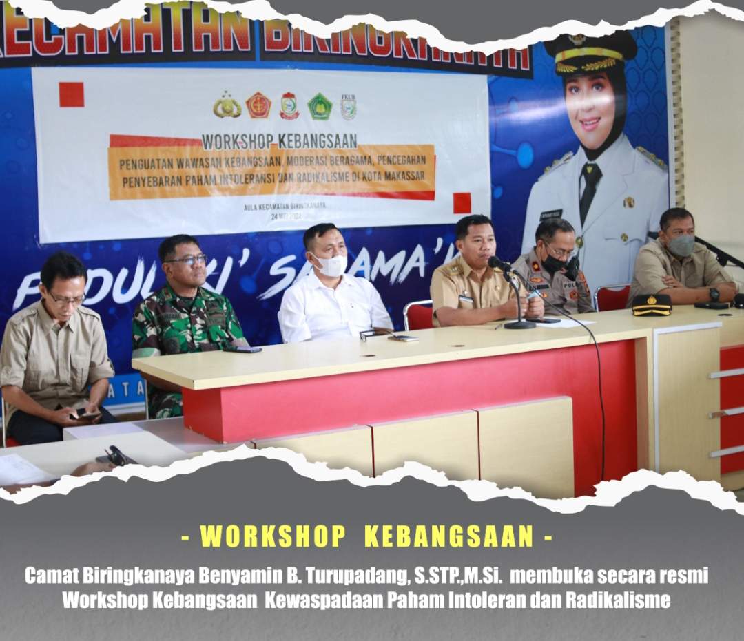 Gambar Pemerintah Kecamatan Biringkanaya memfasilitasi Workshop Kebangsaan Wapada Paham Intoleran & Radikalisme oleh Badan Kesbangpol Kota Makassar